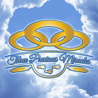 Three Precious Miracles