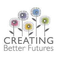 Creating Better Futures