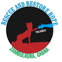 RESCUE AND RESTORE HOPE ZAMBULKURA GHANA