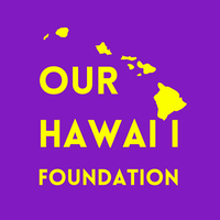 Our Hawaii Foundation