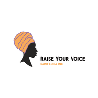 Raise Your Voice Saint Lucia Inc