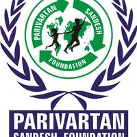 Parivartan sandesh foundation