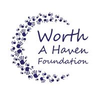 WORTH A HAVEN FOUNDATION