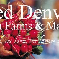 Feed Denver: Urban Farms & Markets