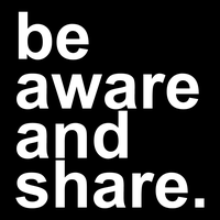 Be Aware And Share