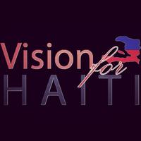 Vision For Haiti